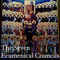 The Seven Ecumenical Councils