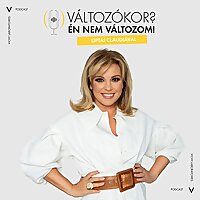 „Változókor? Én nem változom!“ podcast a Vichy támogatásával