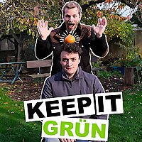 keep it grün - der Naturgarten Podcast