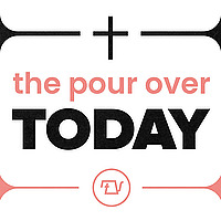 The Pour Over