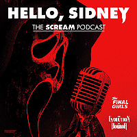Hello, Sidney: The Scream Podcast