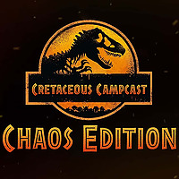 Cretaceous Campcast: Chaos Edition