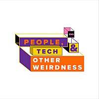People, Tech and other Weirdness: English