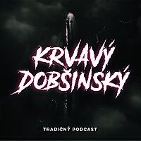 Krvavý Dobšinský