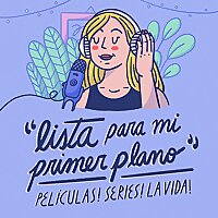Lista Para Mi Primer Plano