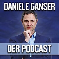 DANIELE GANSER - DER PODCAST
