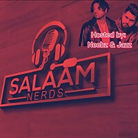 Salaam Nerds Podcast