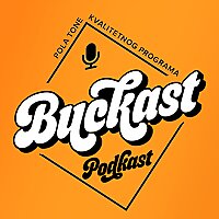 Buckast Podkast