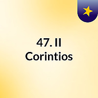 47. II Corintios