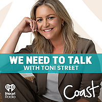 We Need To Talk with Toni Street