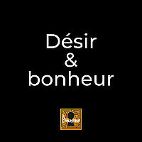 Désir et bonheur