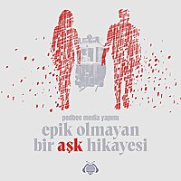 Epik Olmayan Bir Aşk Hikayesi