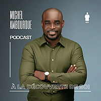 À la découverte de soi - Michel Ambouroue