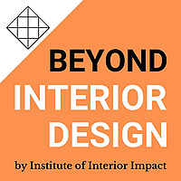 Beyond Interior Design Podcast: The Business of High-End Design