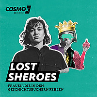 Lost Sheroes – Frauen, die in den Geschichtsbüchern fehlen