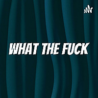 What The F**k