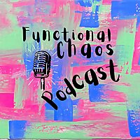 Functional Chaos Podcast
