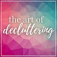 The Art of Decluttering