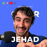 Omar Jehad Podcast | عمر جهاد بودكاست