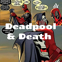 Deadpool and Death