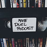 The Movie Duel Podcast