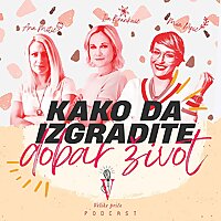 Kako da izgradite dobar život