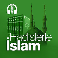 Hadislerle İslam