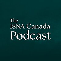 ISNA Canada Podcast