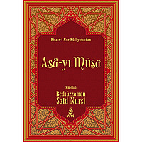 Asâ-yı Mûsa - Risale-i Nur