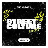 Street Culture Podcast