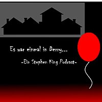Es war einmal in Derry- Ein Stephen King Podcast