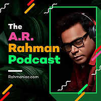 A.R. Rahman Podcast
