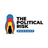 The Political Risk Podcast