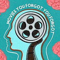 Movies You Forgot You Forgot