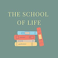 The School of Life