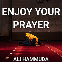 Enjoy Your Prayer