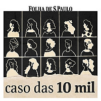 Caso das 10 Mil