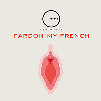 Pardon My French - Top Albania Radio