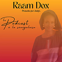 Raam Dox : le podcast à la sénégalaise