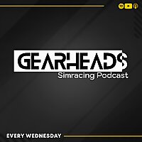 GearHeads - The Simracing Podcast