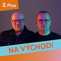 Na Východ!