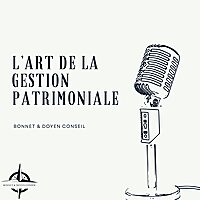 L'Art de la Gestion Patrimoniale