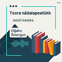 Toora nädalapeatükk eesti keeles