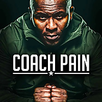 Motivational Speeches by Coach Pain and Motiversity