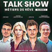 Talk-Show Métier de rêve