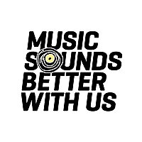 Music Sounds Better With Us
