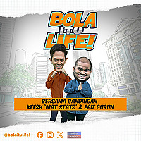 Bola Itu Life - SYOK Podcast [BM]