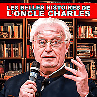 Les belles histoires de l'oncle Charles