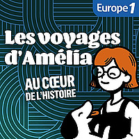 Les Voyages d'Amélia au coeur de l'Histoire
