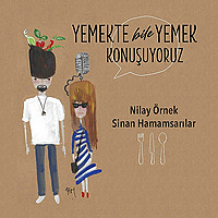 Yemekte Bile Yemek Konuşuyoruz